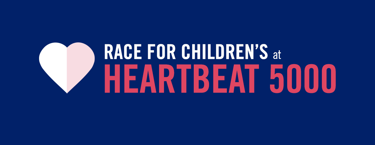 Race for Children's: HeartBeat 5000